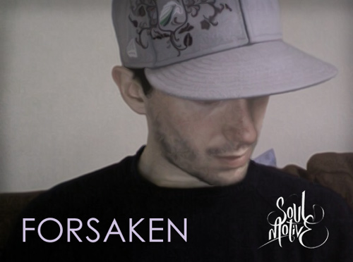 Forsaken (Soul Motive/ Bristol, UK)